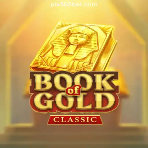 Exploring Book of Gold Classic: A Casino Game Adventure on 505bet.COM