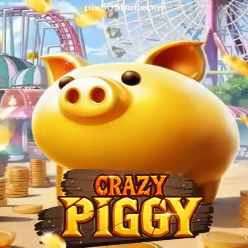 Discover the Thrills of CrazyPiggy on 505bet.COM Platform-Oficial Slots Brasil #1