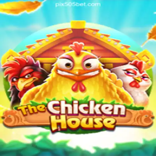 Exploring 'TheChickenHouse' on the 505bet.COM Platform: Oficial Slots Brasil #1
